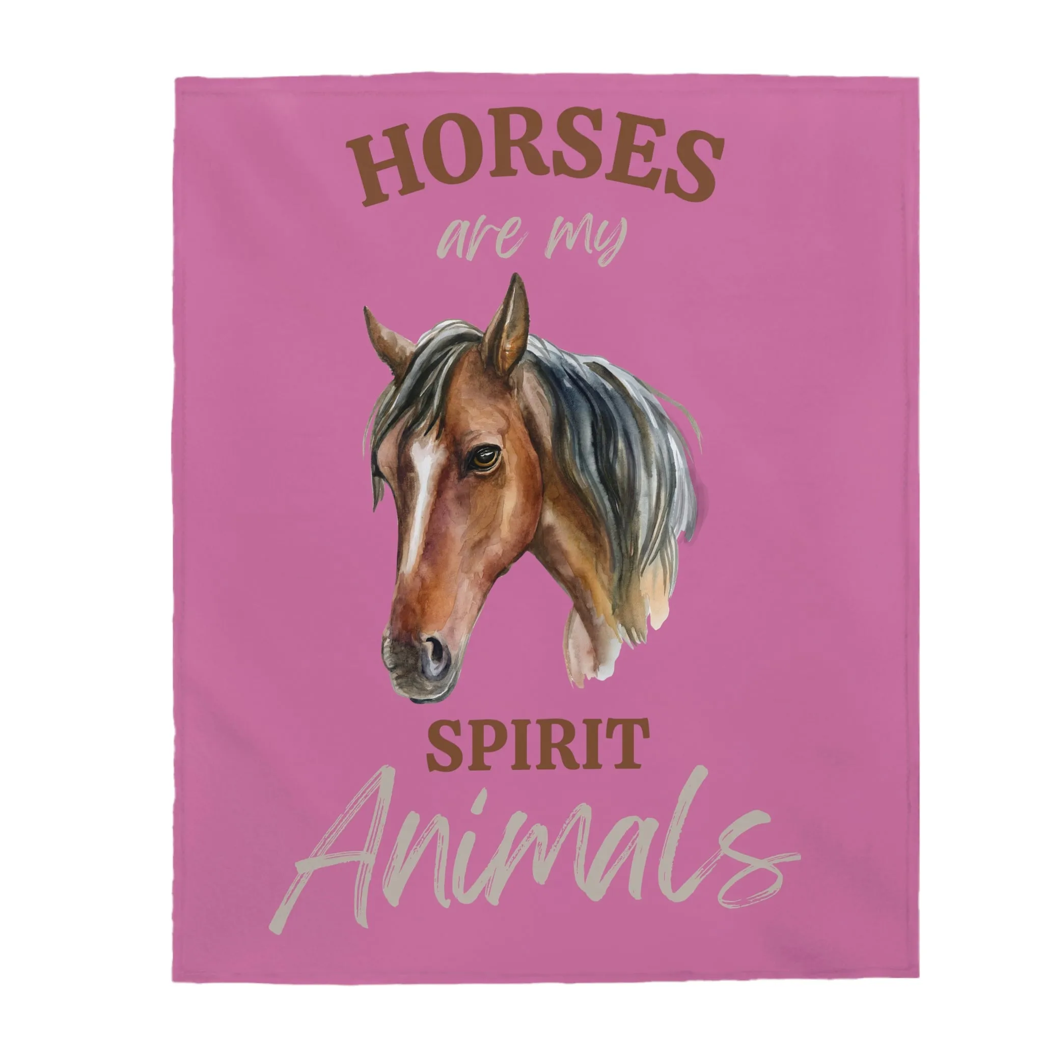 Horses are my Spirit Animals Horse POD Velveteen Plush Blanket